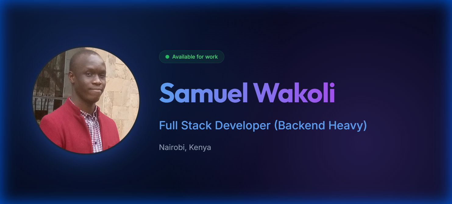 Samuel Wakoli | Full Stack Developer